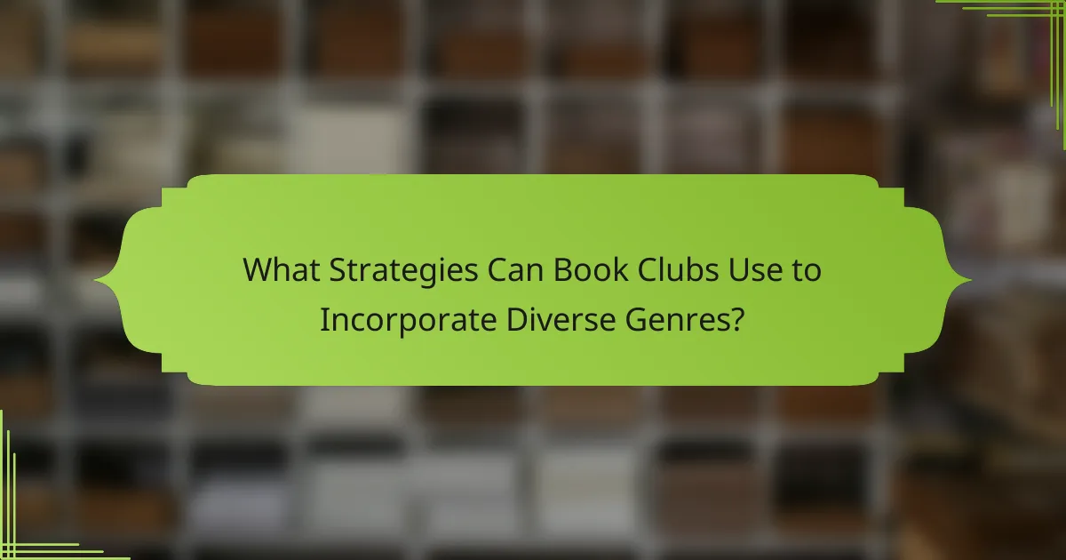 What Strategies Can Book Clubs Use to Incorporate Diverse Genres?